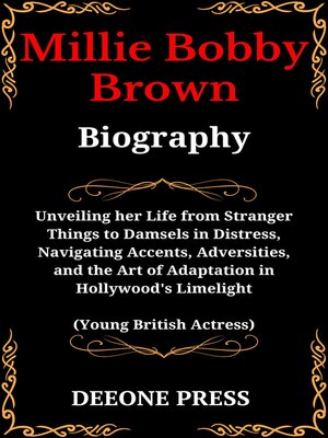 cover image of Millie Bobby Brown Biography